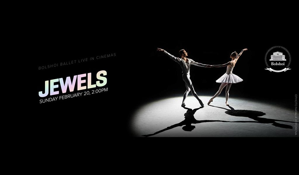 Bolshoi Ballet in Cinema: Jewels