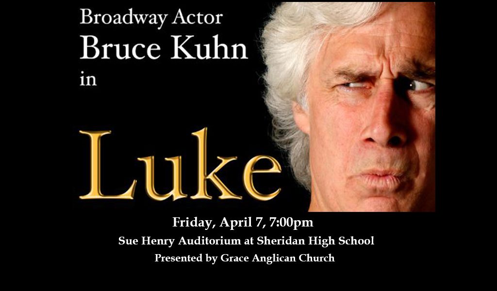 LUKE starring Bruce Kuhn
