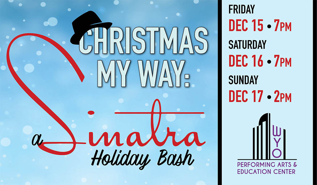 Christmas My Way: A Sinatra Holiday Bash