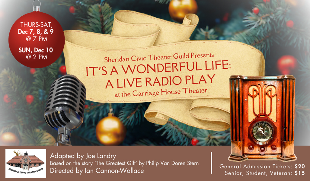Sheridan Civic Theatre Guild: It’s a Wonderful Life: A Live Radio Play