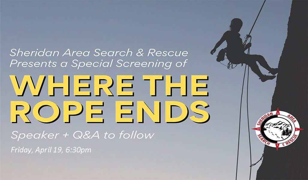 Sheridan Area Search & Rescue presents Where the Rope Ends