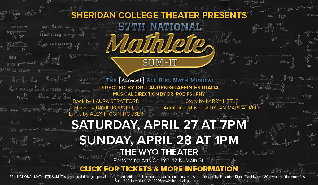 Sheridan College Theater presents 57th National Mathlete Sum-It-The Almost All Girl Math Musical